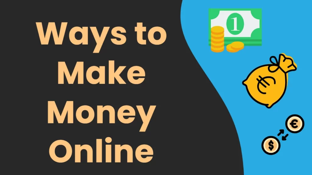 Best Ways to Make Money Online